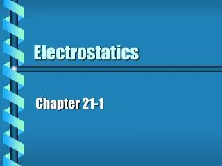 Electrostatics