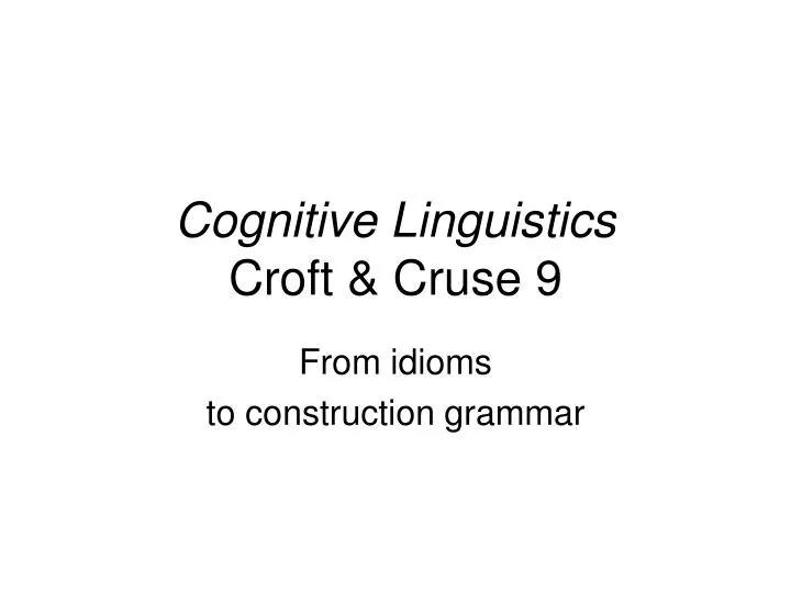 cognitive linguistics croft cruse 9