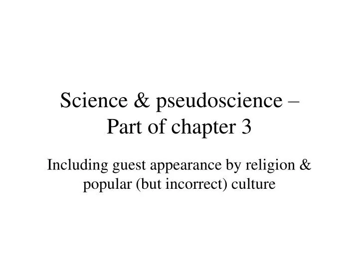 science pseudoscience part of chapter 3