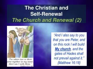 The Christian and Self-Renewal The Church and Renewal (2)