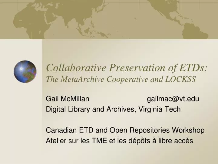 collaborative preservation of etds the metaarchive cooperative and lockss