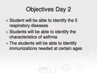 Objectives Day 2