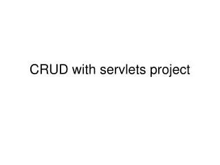 CRUD with servlets project