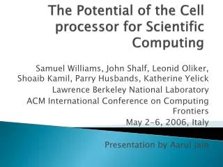 The Potential of the Cell processor for Scientific Computing