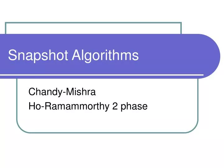 snapshot algorithms