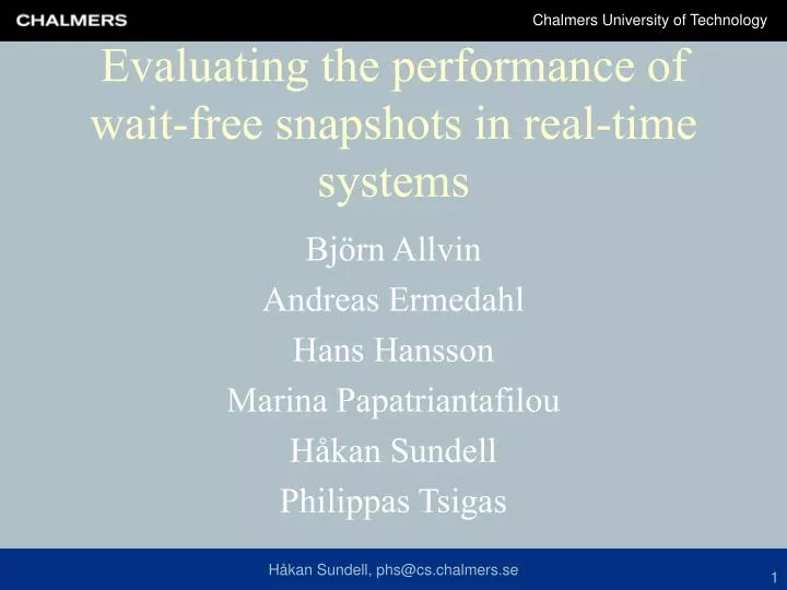 evaluating the performance of wait free snapshots in real time systems