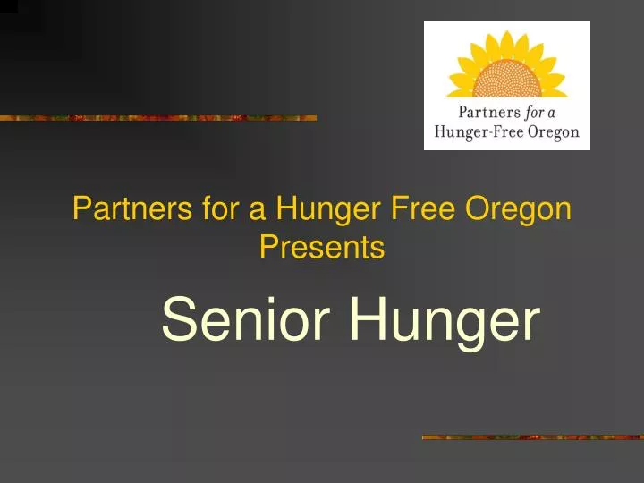 partners for a hunger free oregon presents