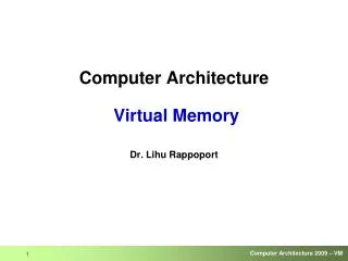 Computer Architecture Virtual Memory
