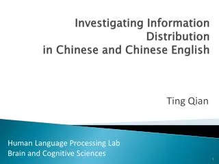 Investigating Information Distribution in Chinese and Chinese English