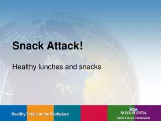 Snack Attack!