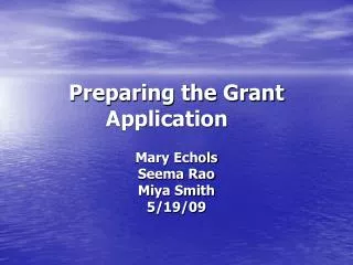 Preparing the Grant Application