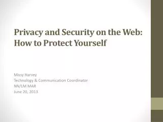 Privacy and Security on the Web: How to Protect Yourself