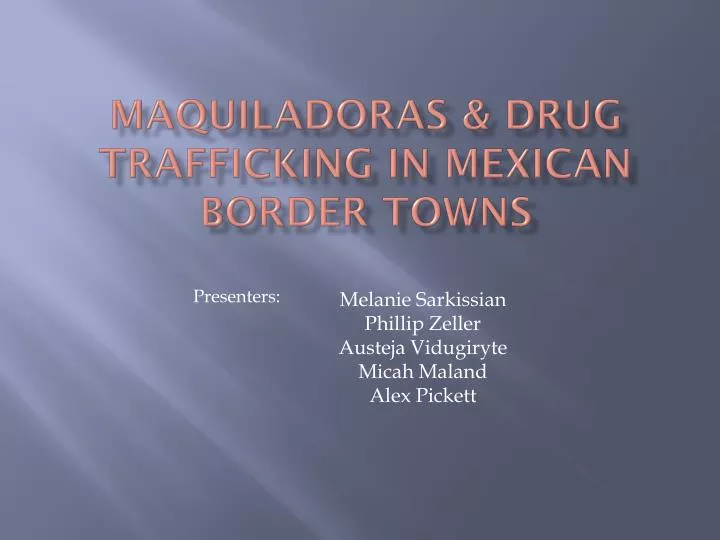 maquiladoras drug trafficking in mexican border towns