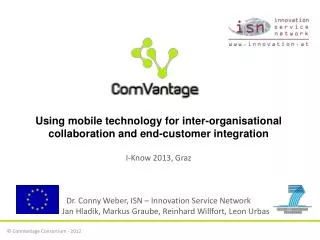 Using mobile technology for inter-organisational collaboration and end-customer integration