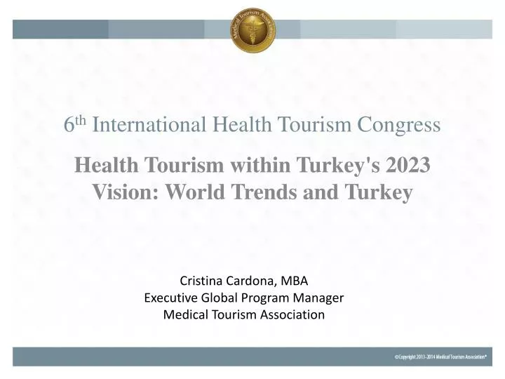 6 th international health tourism congress