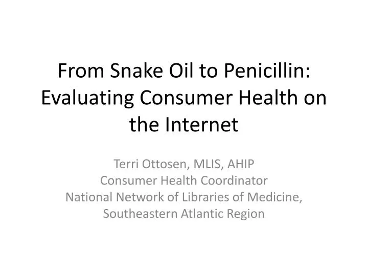 from snake oil to penicillin evaluating consumer health on the internet