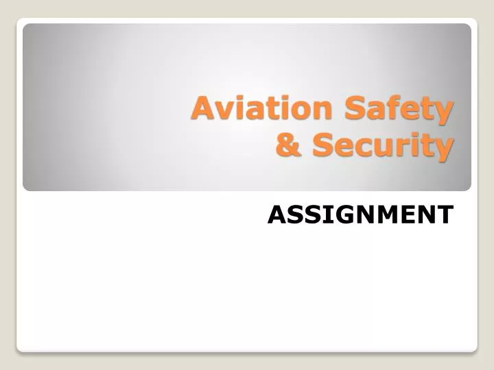 aviation safety security