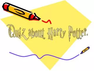 Who wrote the book about Harry Potter?