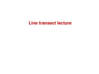 Line transect lecture