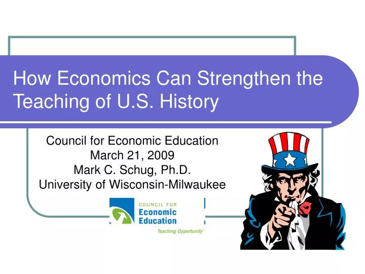 how economics can strengthen the teaching of u s history