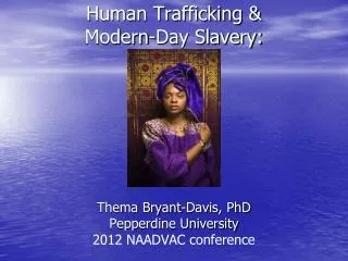 Human Trafficking &amp; Modern-Day Slavery: