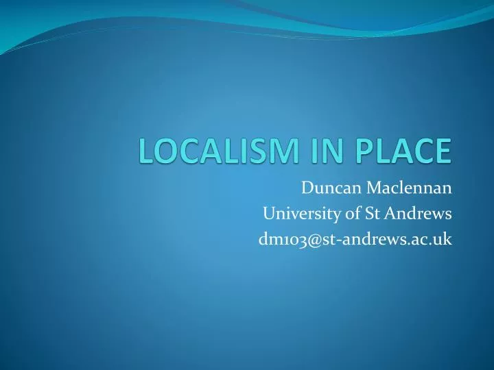localism in place