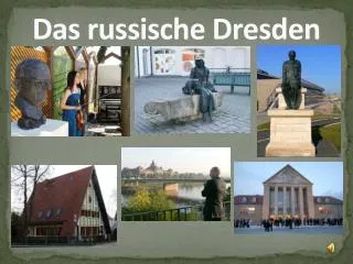 das russische dresden
