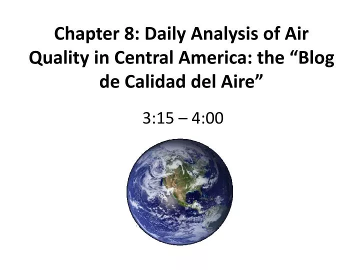 chapter 8 daily analysis of air quality in central america the blog de calidad del aire