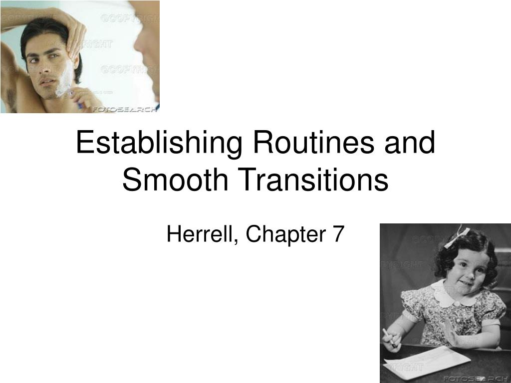 PPT - Establishing Routines and Smooth Transitions PowerPoint ...