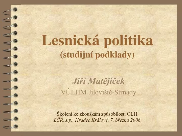 lesnick politika studijn podklady