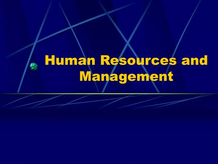 human resources and management