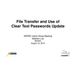File Transfer and Use of Clear Text Passwords Update