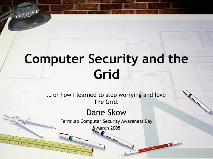 computer security and the grid