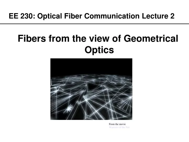 ee 230 optical fiber communication lecture 2