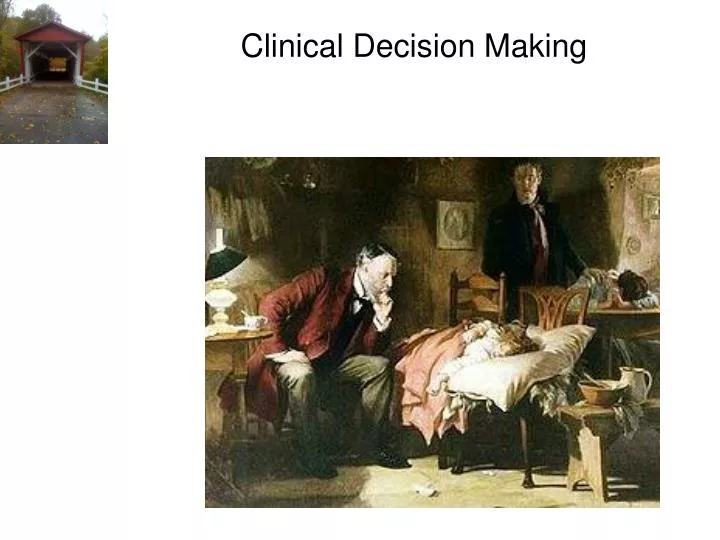 clinical decision making