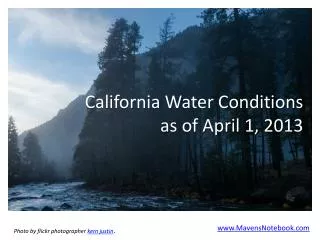 California Water Conditions as of April 1, 2013