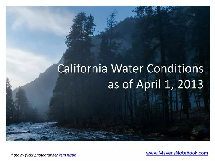 california water conditions as of april 1 2013