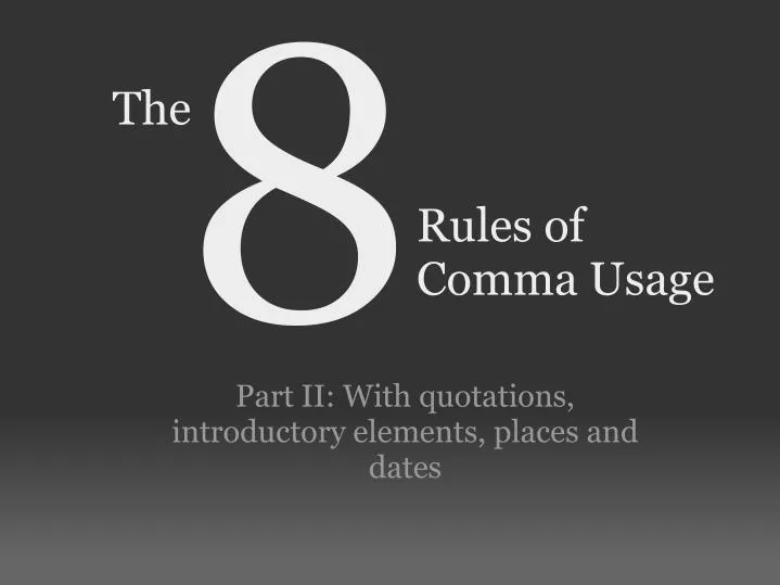 rules of comma usage