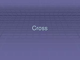 cross