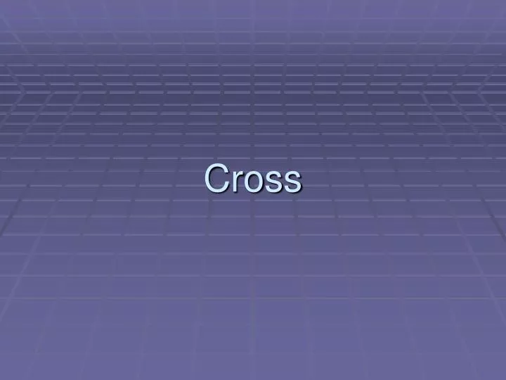 cross