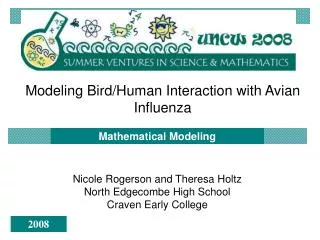 Modeling Bird/Human Interaction with Avian Influenza