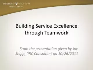Building Service Excellence through Teamwork