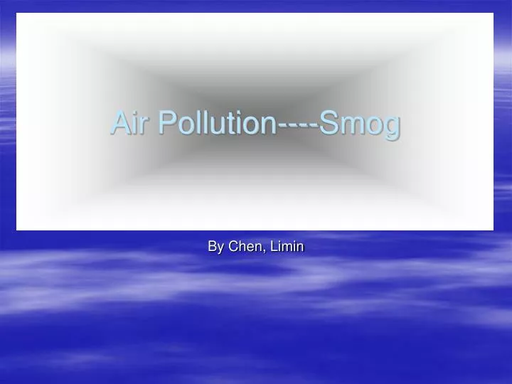 air pollution smog