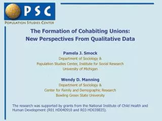 The Formation of Cohabiting Unions: New Perspectives From Qualitative Data Pamela J. Smock