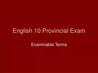 English 10 Provincial Exam