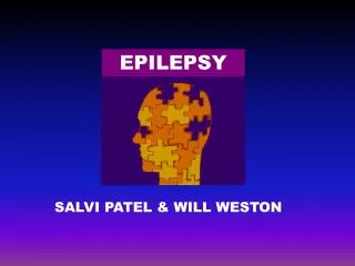 SALVI PATEL &amp; WILL WESTON
