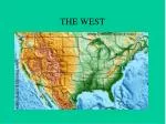 THE WEST - slide 1