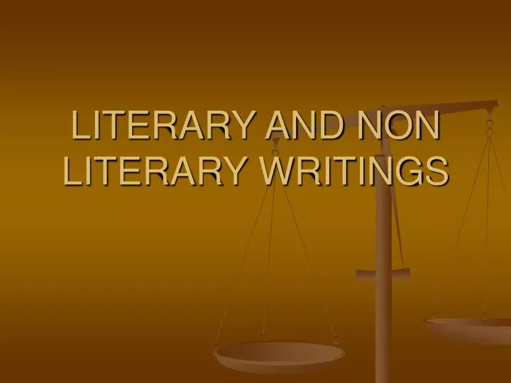 literary and non literary writings