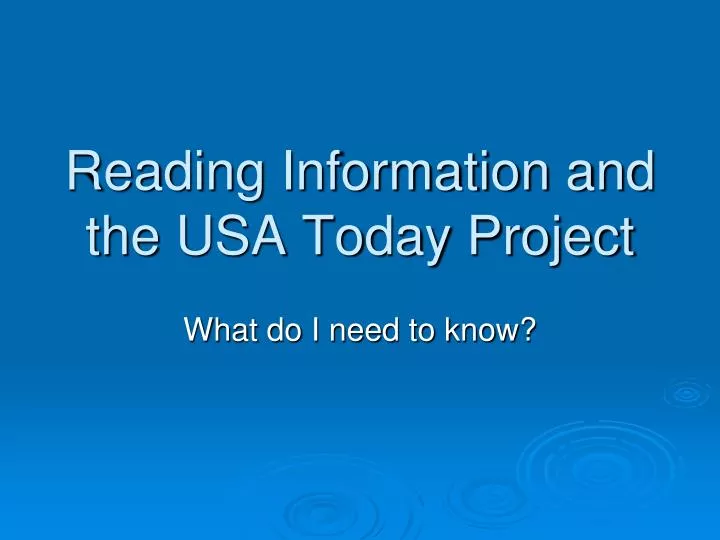 reading information and the usa today project