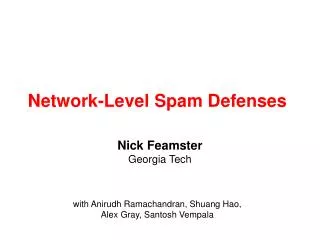 Network-Level Spam Defenses
